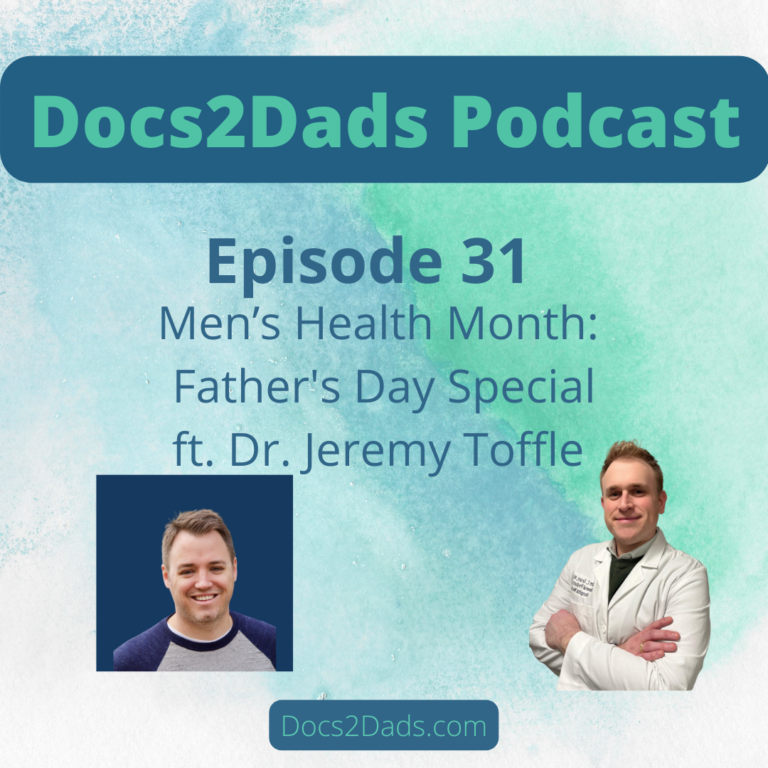31. Men’s Health Month: Father’s Day Special