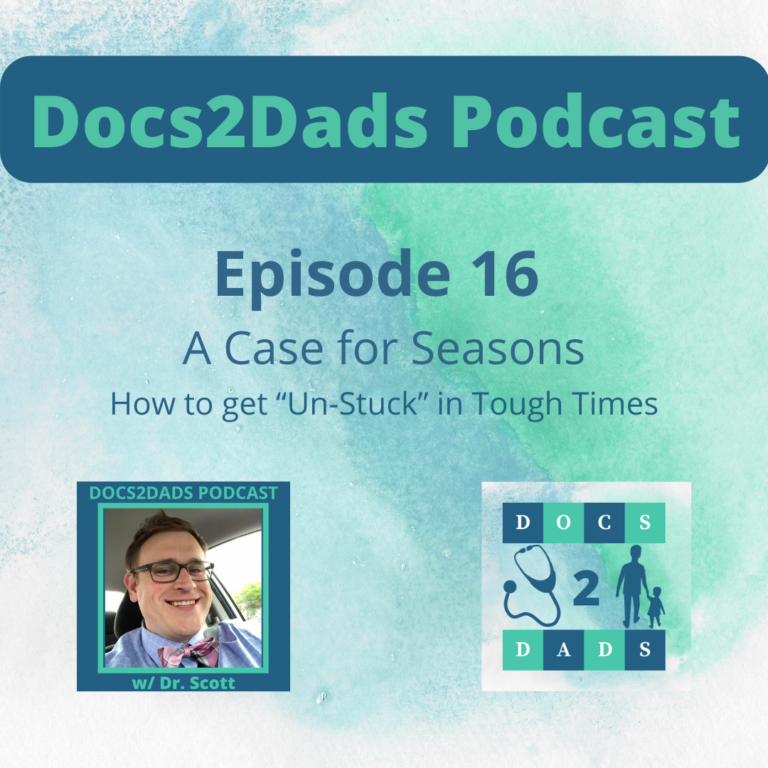16. A Case for Seasons: How to Get “Unstuck” in Tough Times