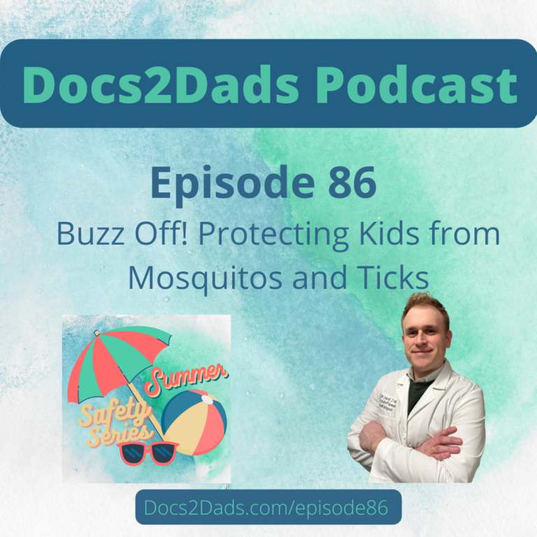 86. Buzz Off! Protecting Kids from Mosquitos & Ticks