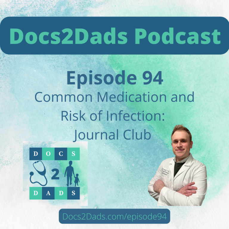 94. Common Medication & Risk of Serious Infection – Journal Club
