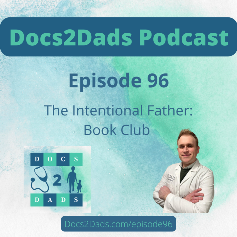 96. The Intentional Father: Book Club