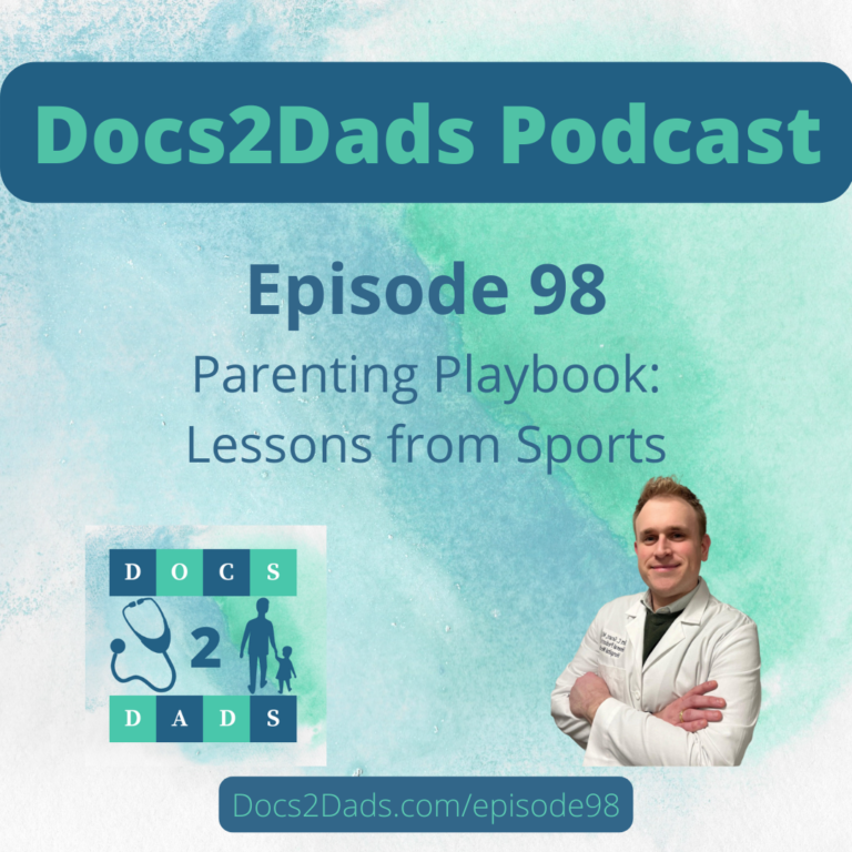 98. Parenting Playbook: Lessons from Sports