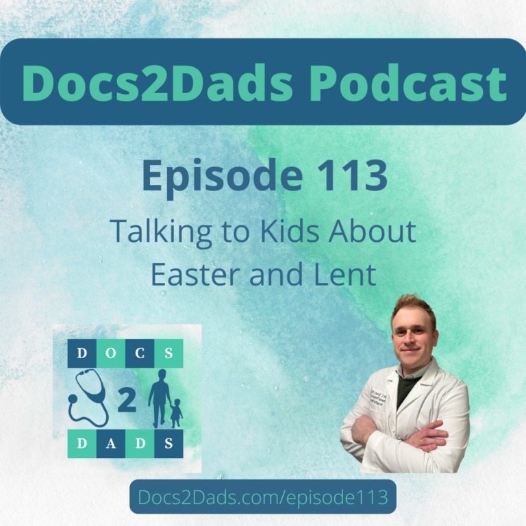 113. Talking to Kids about Easter and Lent